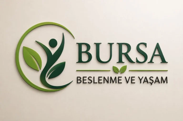 Bursa Beslenme ve Yaşam