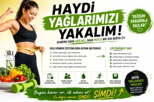 Haydi Yağlarımızı Yakalım!